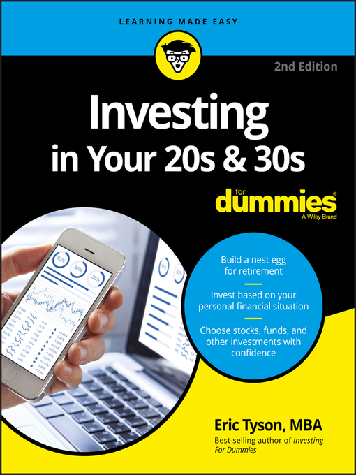 Title details for Investing in Your 20s & 30s For Dummies by Eric Tyson - Available